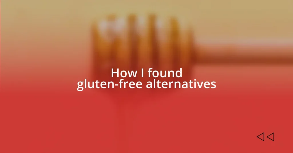 How I found gluten-free alternatives